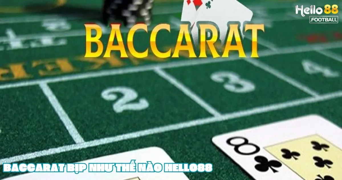 Baccarat Bịp Như Thế Nào? Khi Nào Nên Tránh Baccarat Bịp? Lưu Ý Quan Trọng