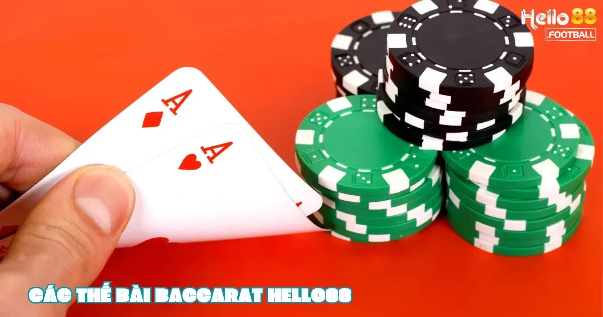 Các Thế Bài Baccarat: Hướng Dẫn Cách Sử Dụng Thế Bài Hiệu Quả Trong Baccarat