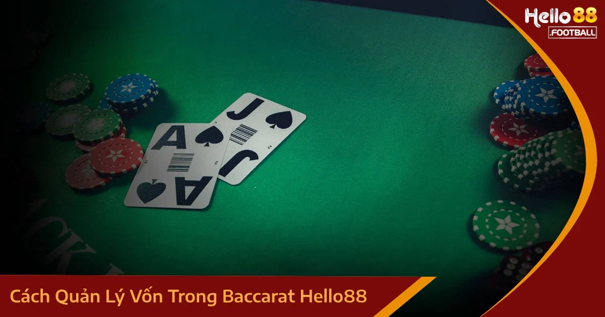 cach quan ly von trong baccarat 4